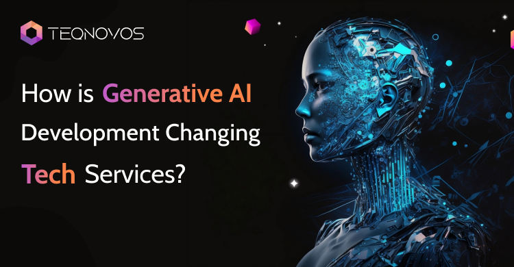 How is Generative AI Development Changing Tech Services?