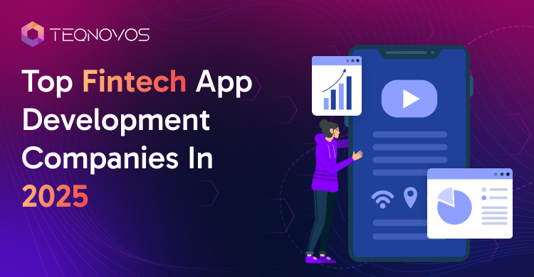 Top Fintech App Development Companies In 2025
